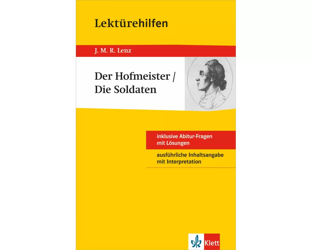 Lektürehilfen J.M.R. Lenz "Der Hofmeister / Die Soldaten"