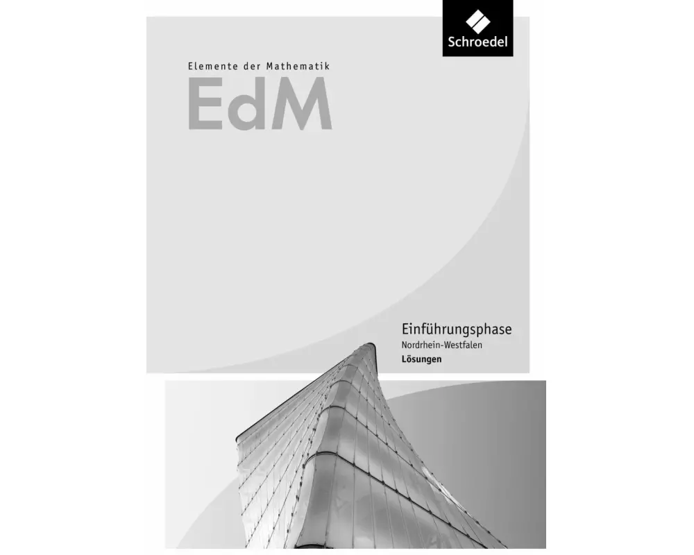 Elemente der Mathematik SII - Ausgabe 2014 für Nordrhein-Westfalen
