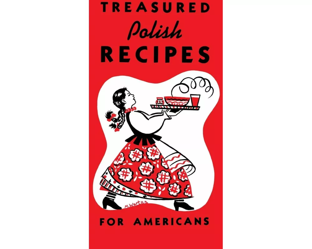 Treasured Polish Recipes for Americans