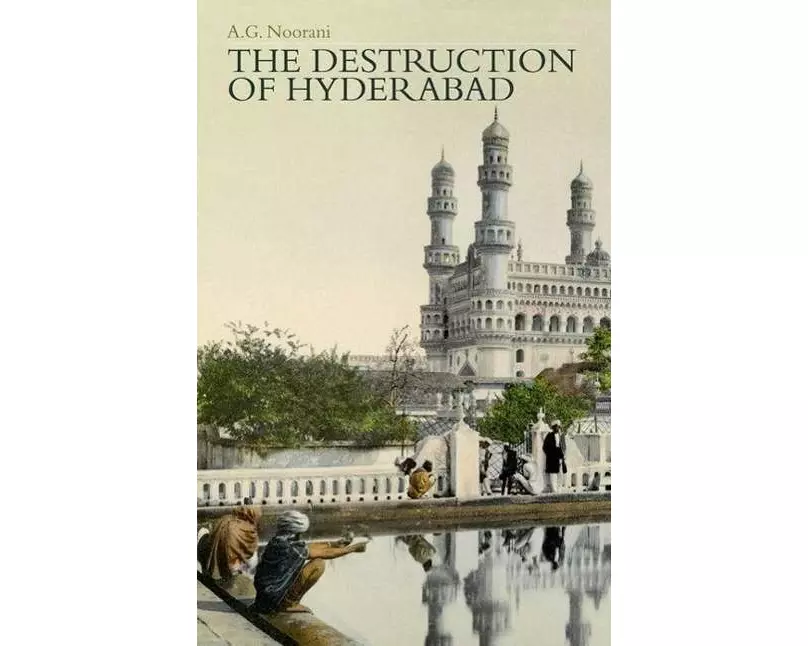 The Destruction of Hyderabad