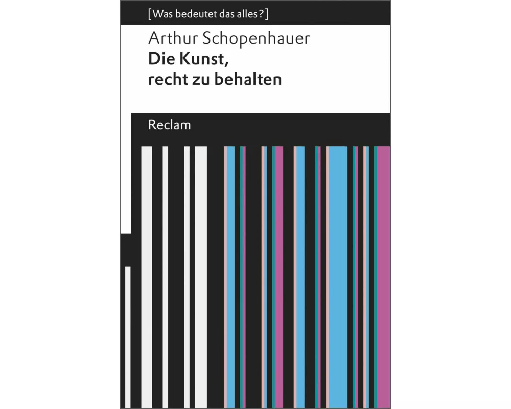Die Kunst, recht zu behalten