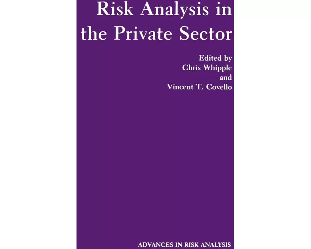 Risk Analysis in the Private Sector
