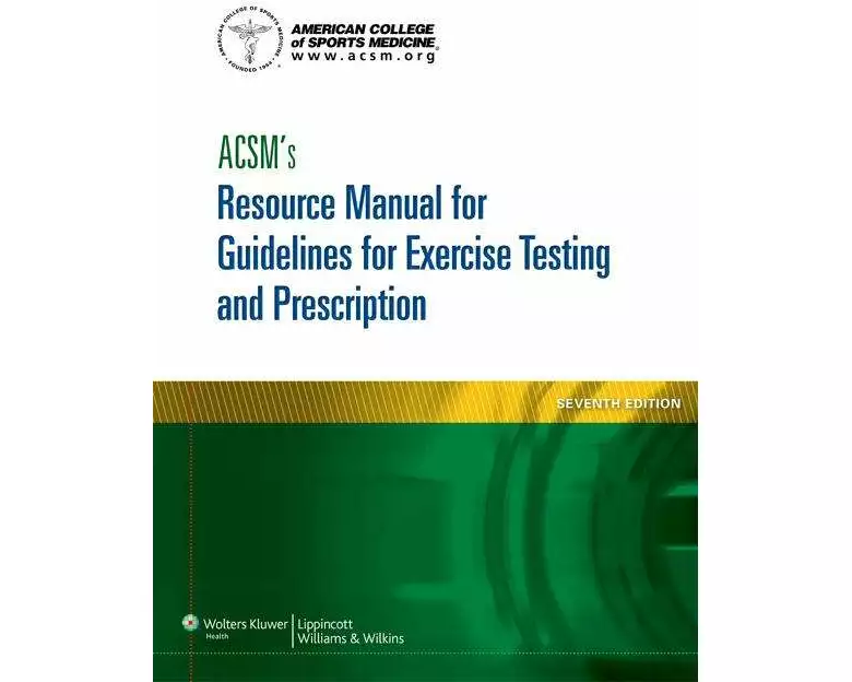 ACSM's Resource Manual for Guidelines for Exercise Testing and Prescription