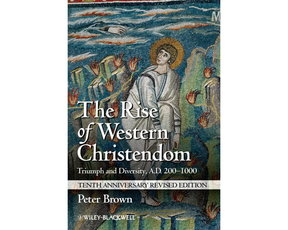 The Rise of Western Christendom