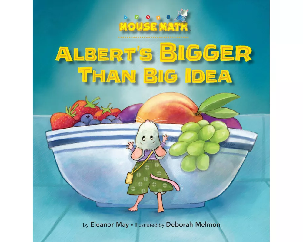 Albert's Bigger Than Big Idea