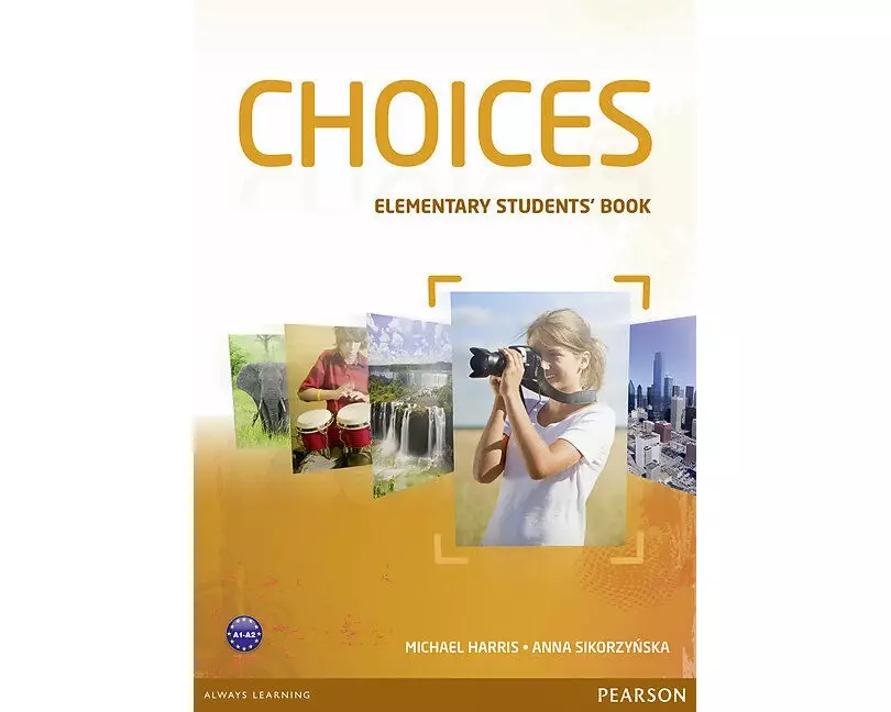 Choices Elementary Students' Book & MyLab PIN Code Pack