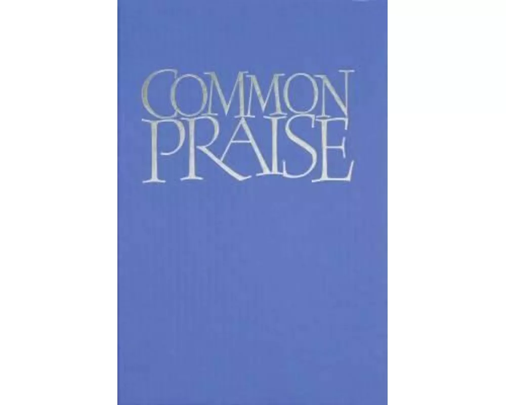 Common Praise Words edition