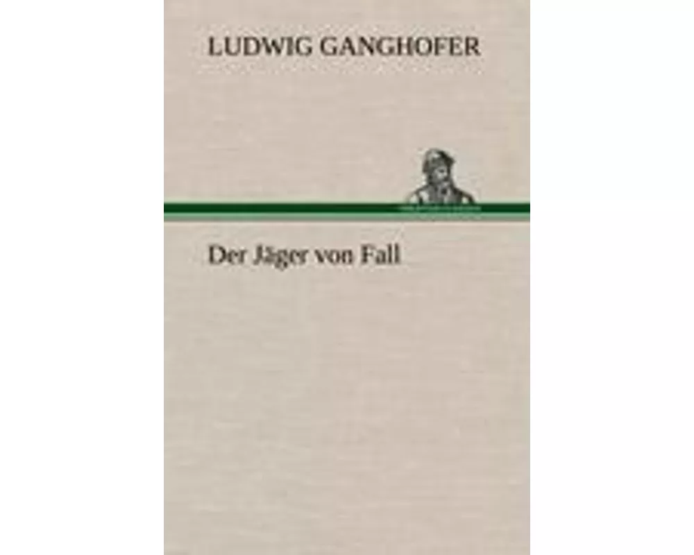 Der Jäger von Fall