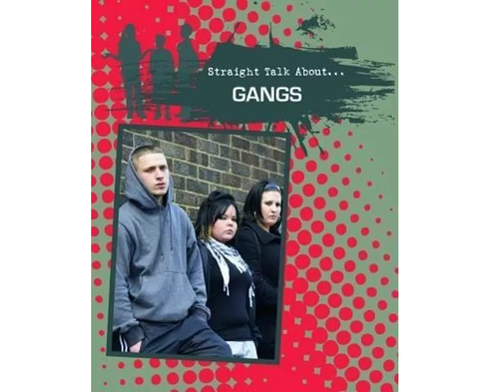 Gangs