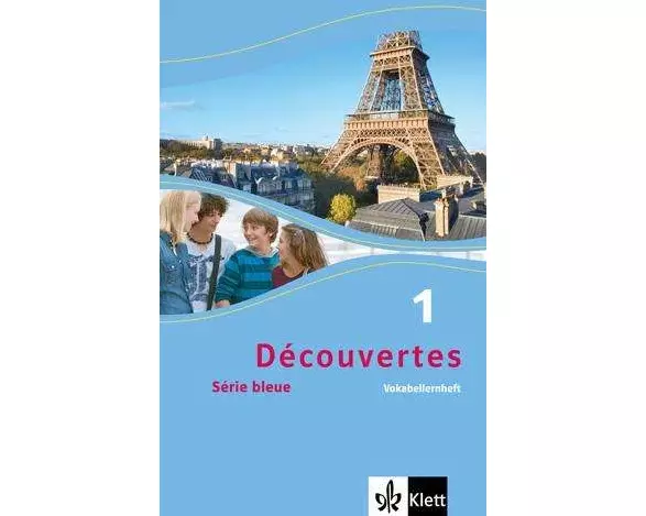 Découvertes Série bleue 1. Vokabellernheft. ab Klasse 7