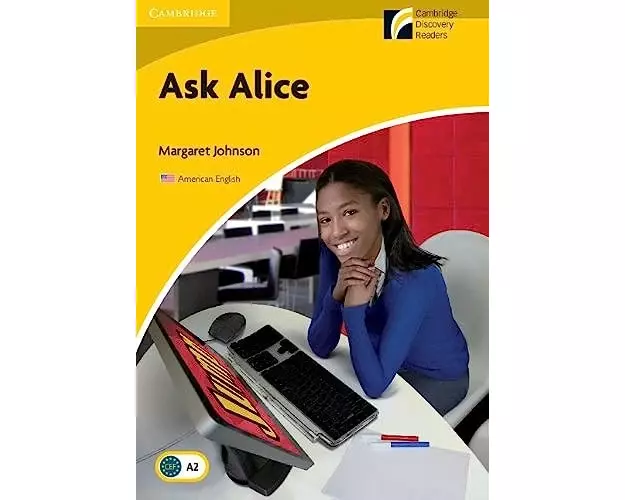 Ask Alice Level 2 Elementary/Lower-intermediate American English Edition