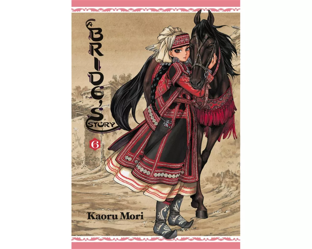 A Bride's Story, Vol. 6