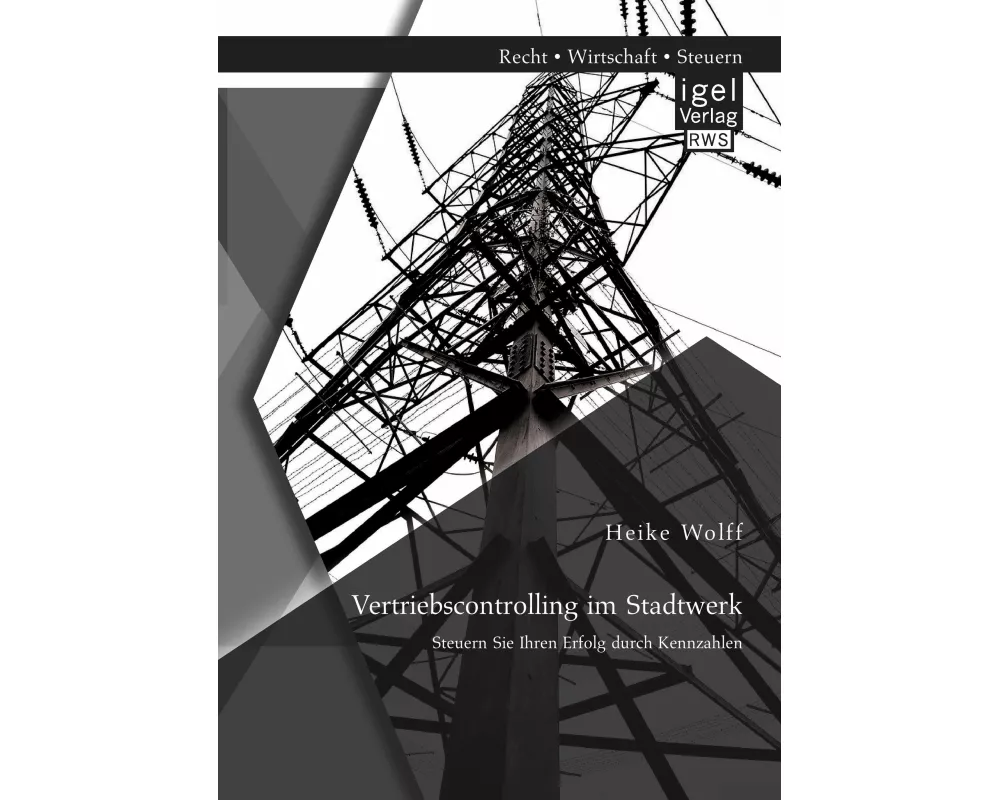 Vertriebscontrolling im Stadtwerk: Steuern Sie Ihren Erfolg durch Kennzahlen