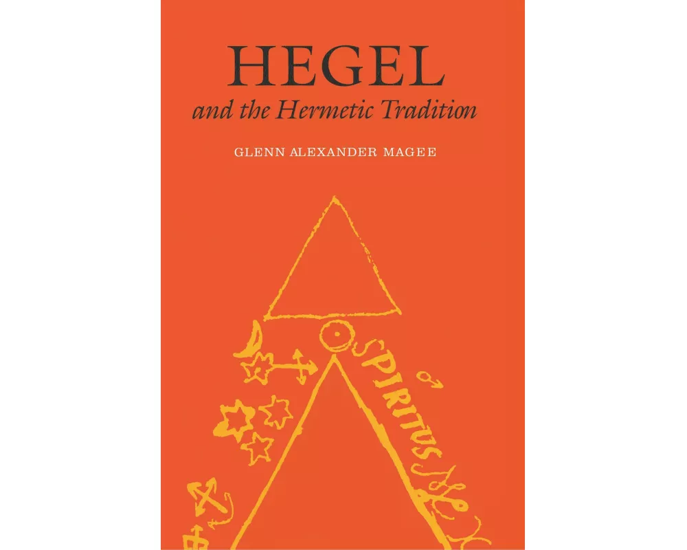 Hegel and the Hermetic Tradition