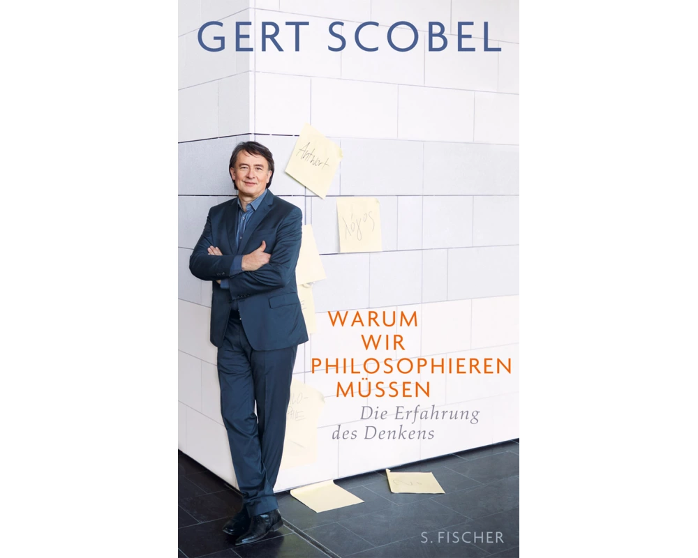 Warum wir philosophieren müssen