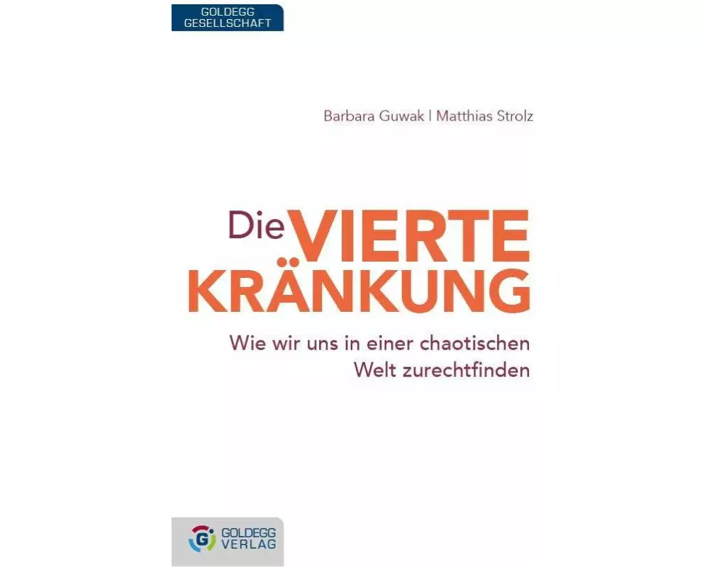 Die vierte Kränkung