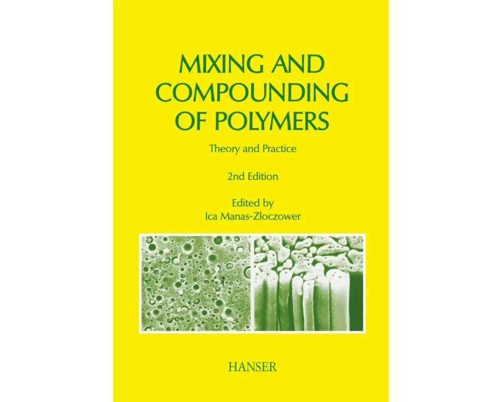 Mixing and Compounding of Polymers