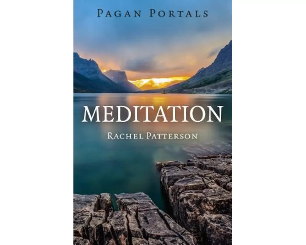 Pagan Portals – Meditation