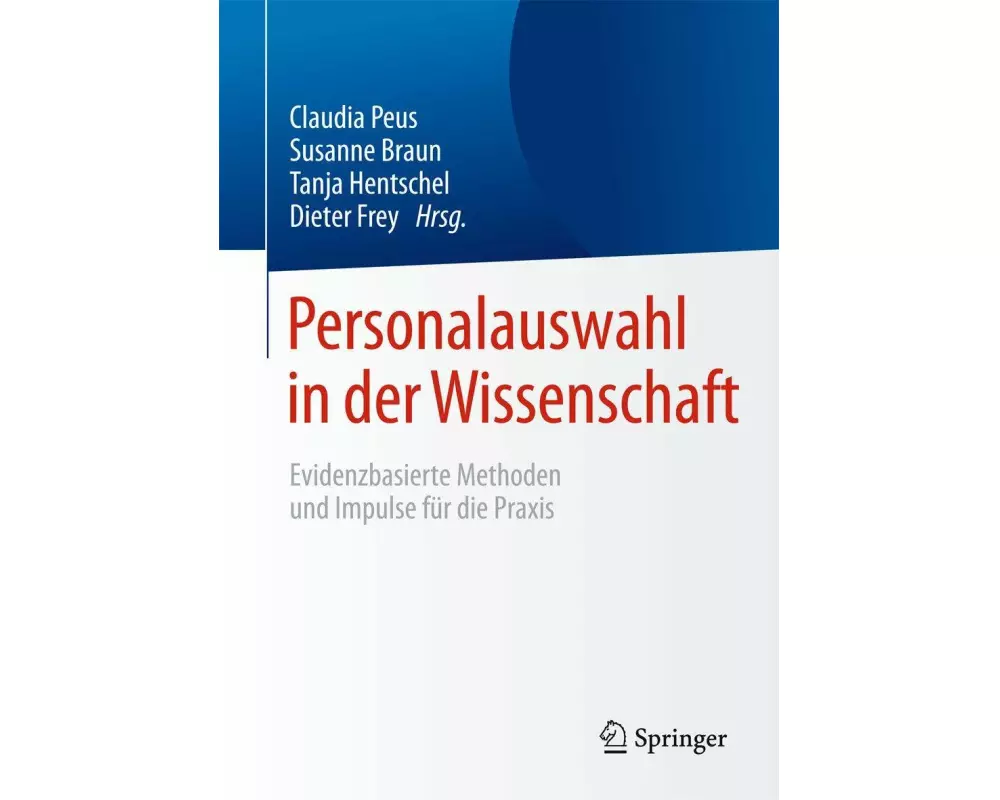 Personalauswahl in der Wissenschaft