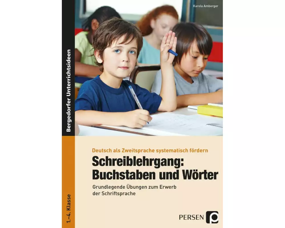 Schreiblehrgang: Buchstaben und Wörter - GS