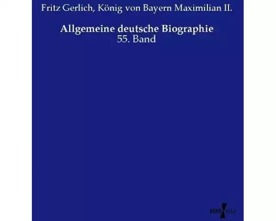 Allgemeine deutsche Biographie
