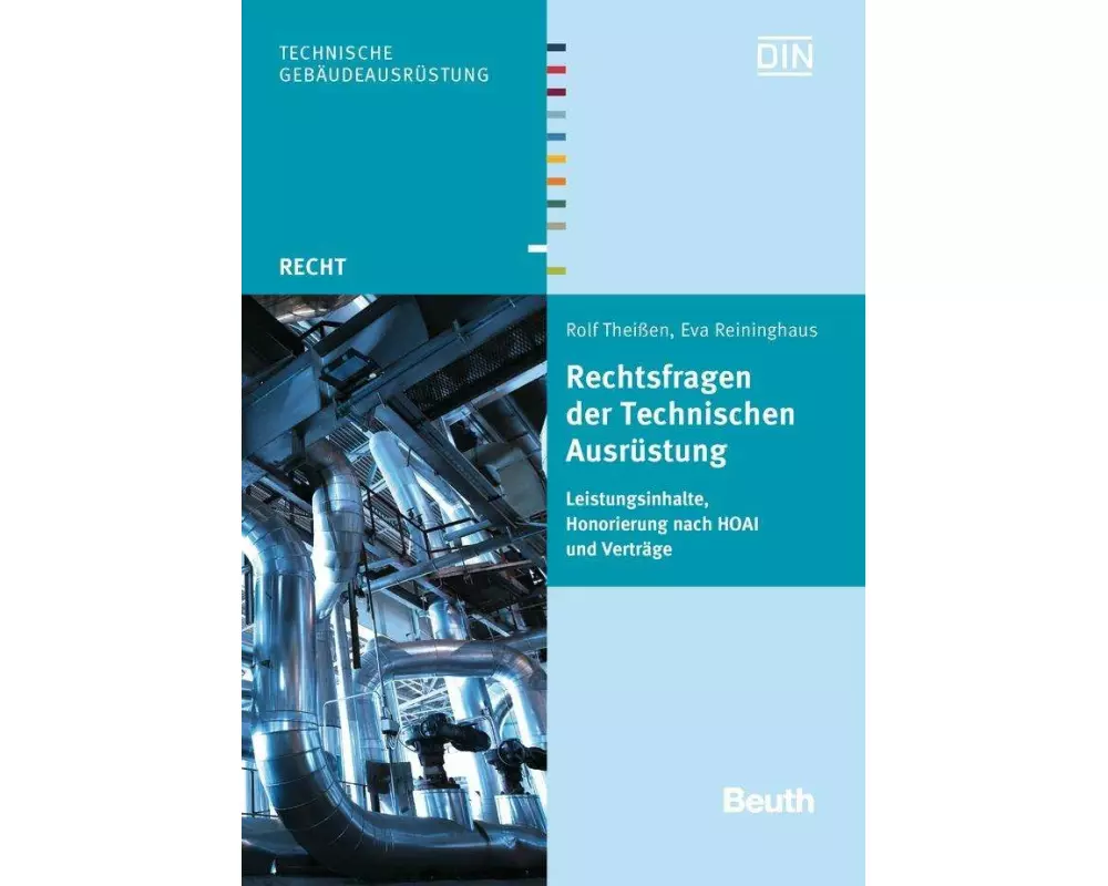 Rechtsfragen der Technischen Ausrüstung