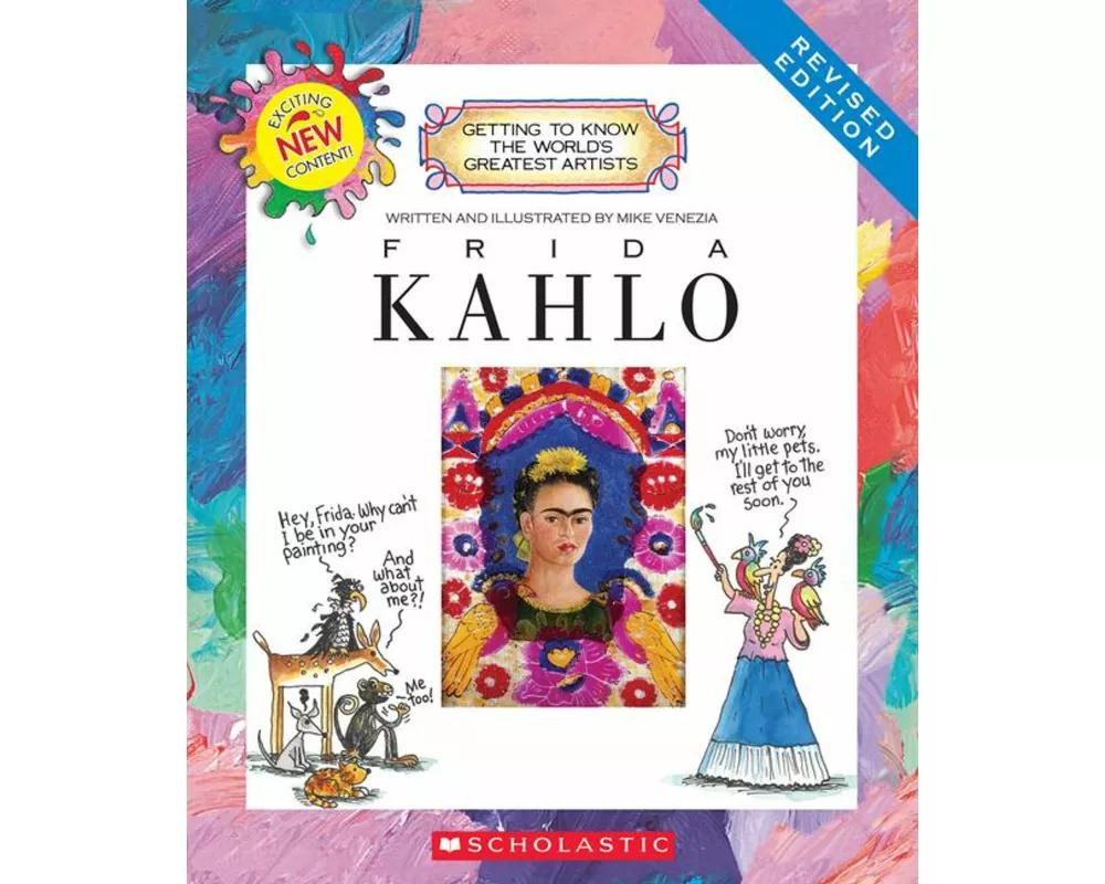 Frida Kahlo (Revised Edition) (Getting to Know the World's Greatest Artists)