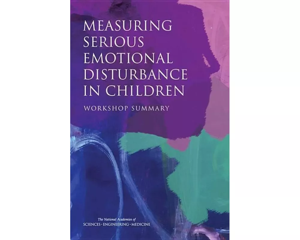 Measuring Serious Emotional Disturbance in Children
