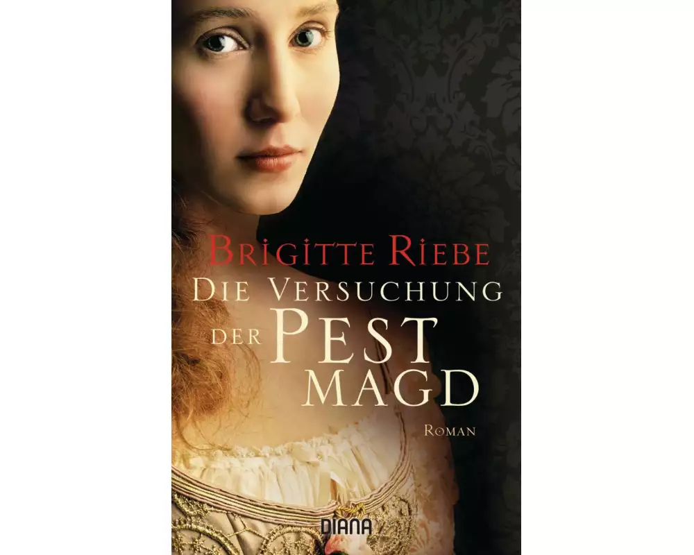 Die Versuchung der Pestmagd