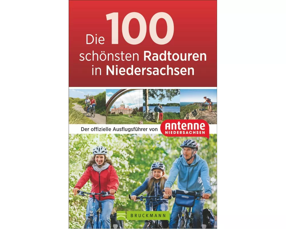 Die 100 schönsten Radtouren in Niedersachsen