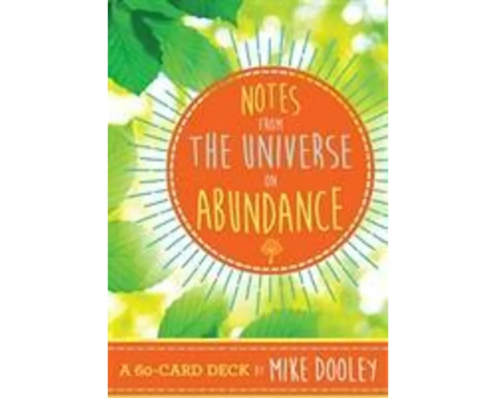 Notes from the Universe on Abundance