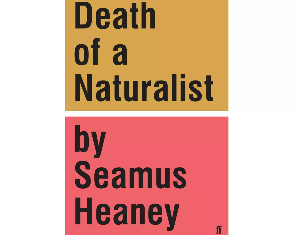 Death of a Naturalist