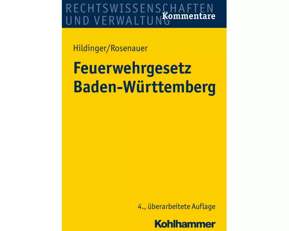 Feuerwehrgesetz Baden-Württemberg