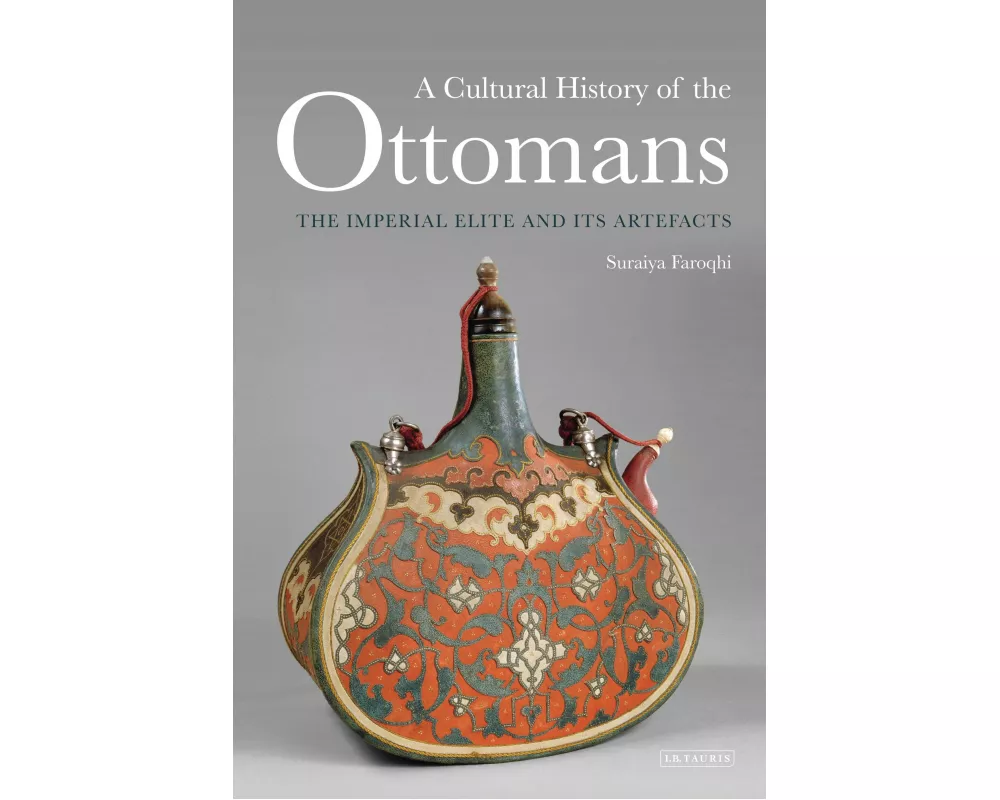 A Cultural History of the Ottomans