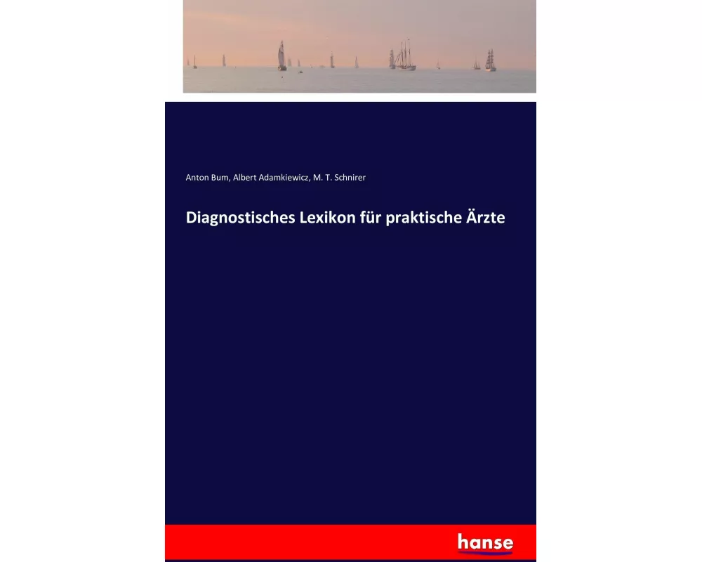 Diagnostisches Lexikon für praktische Ärzte