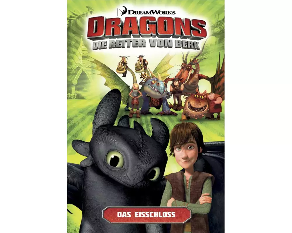 Dragons - die Reiter von Berk 3. Die Eisfestung
