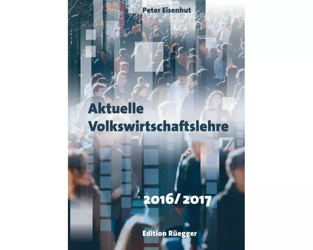 Aktuelle Volkswirtschaftslehre 2016/2017