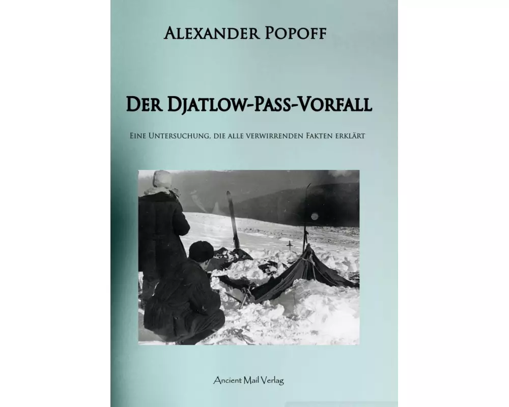 Der Djatlow-Pass-Vorfall