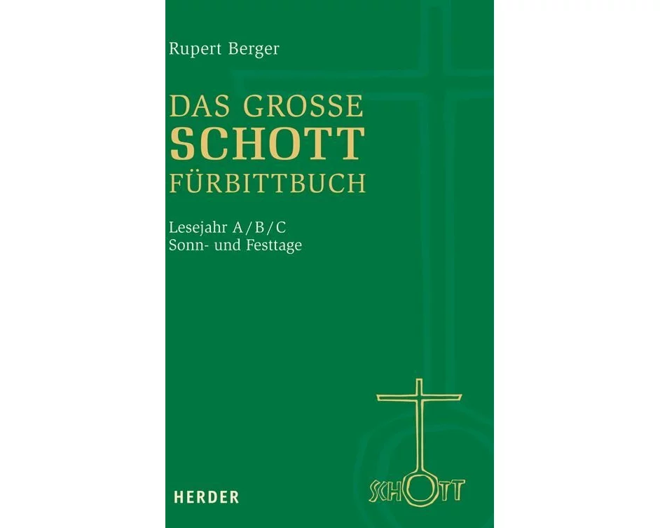 Das große SCHOTT-Fürbittbuch