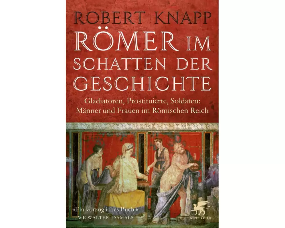 Römer im Schatten der Geschichte