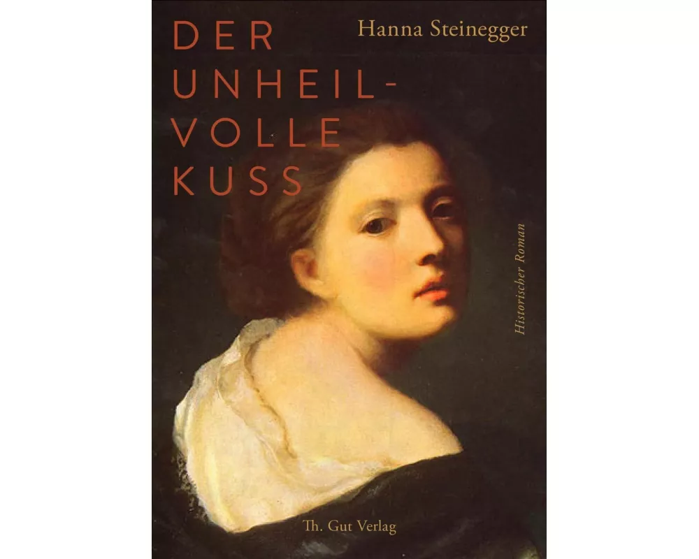 Der unheilvolle Kuss