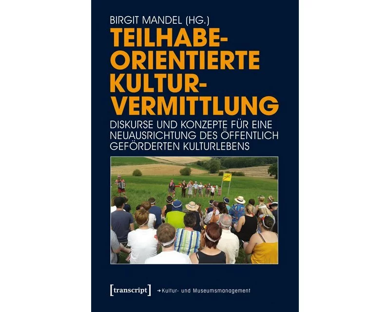 Teilhabeorientierte Kulturvermittlung