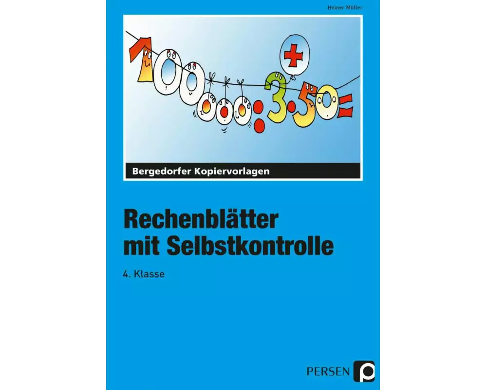 Rechenblätter mit Selbstkontrolle - 4. Klasse