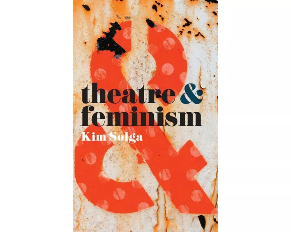 Theatre and Feminism