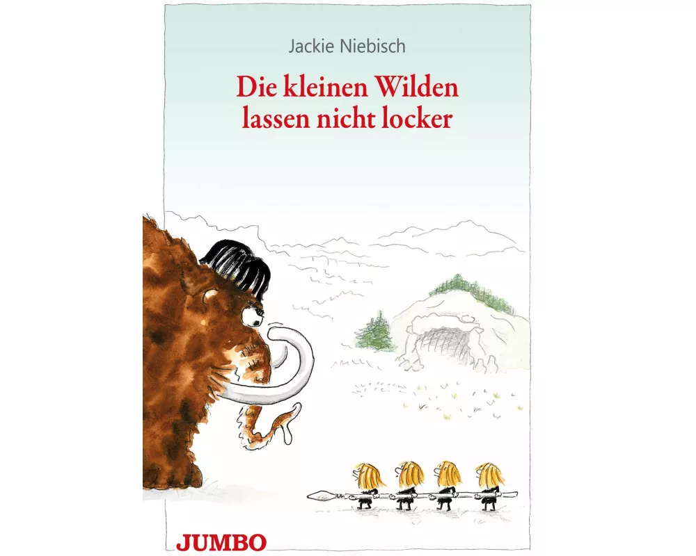 Die kleinen Wilden lassen nicht locker