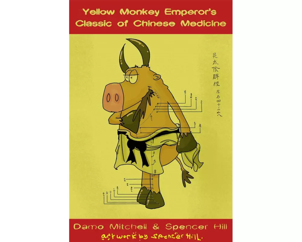 The Yellow Monkey Emperor's Classic of Chinese Medicine