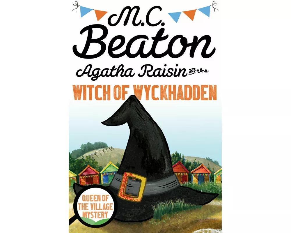 Agatha Raisin and the Witch of Wyckhadden