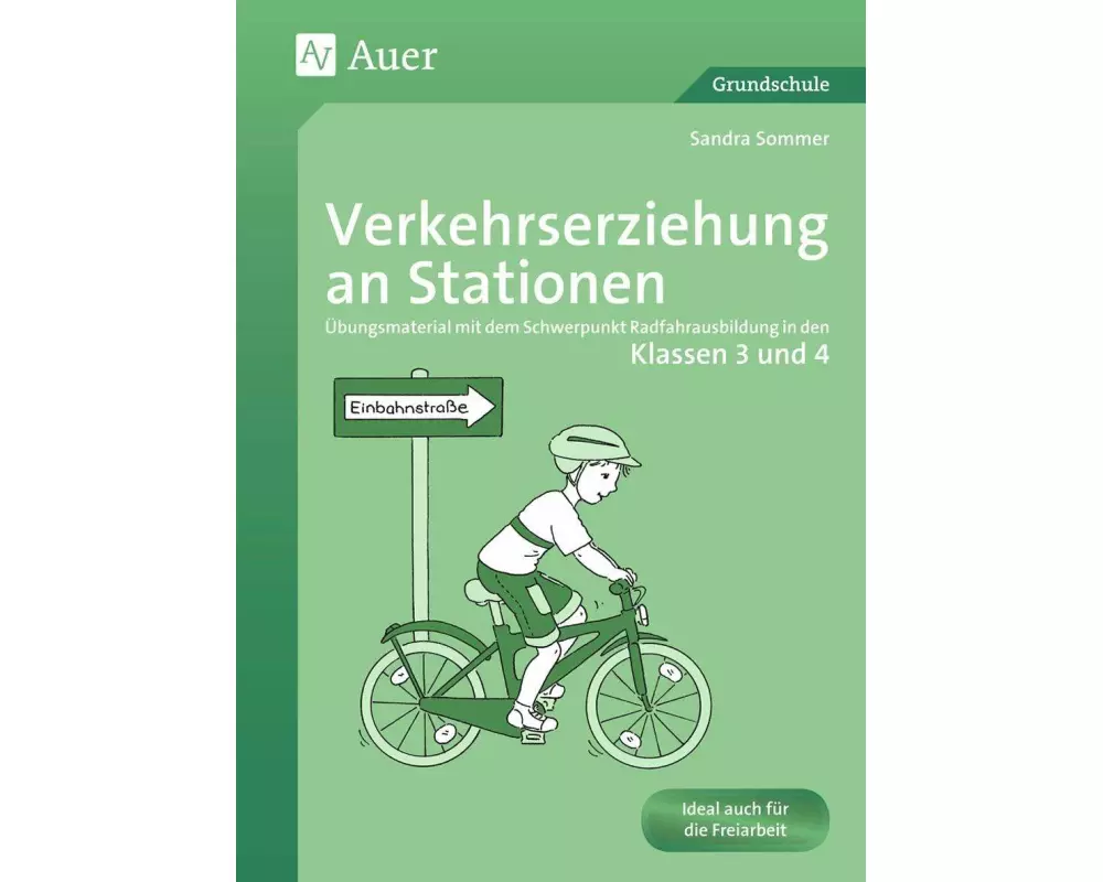 Verkehrserziehung an Stationen 3/4