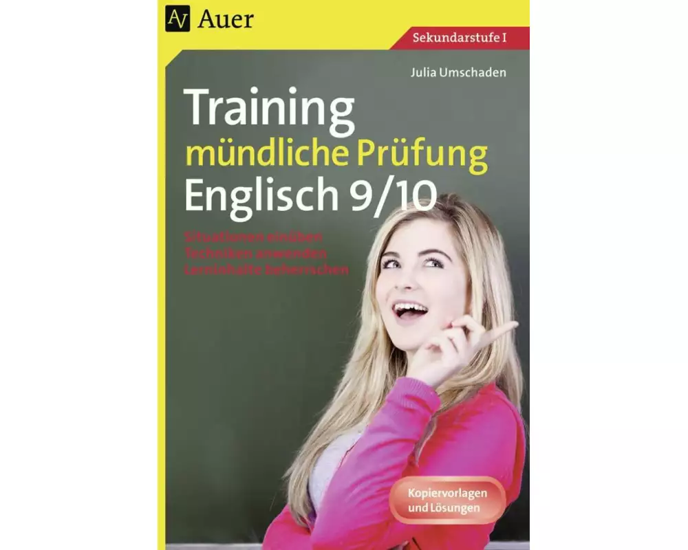 Training mündliche Prüfung Englisch, Klasse 9-10