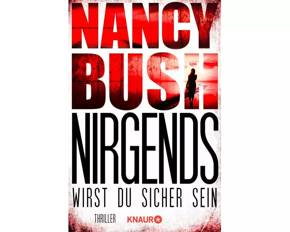 Nirgends wirst du sicher sein